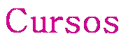 Cursos